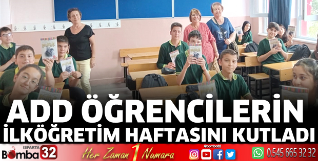 ADD öğrencilerin İlköğretim Haftasını kutladı