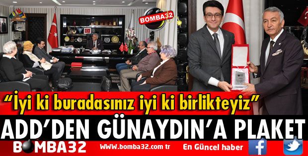 ADD'DEN GÜNAYDIN’A PLAKET