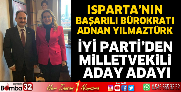 Adnan Yılmaztürk Milletvekili Aday Adaylığını açıkladı
