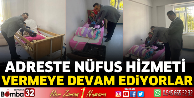Adreste Nüfus Hizmeti vermeye devam ediyorlar