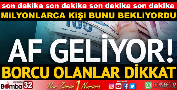 AF GELİYOR