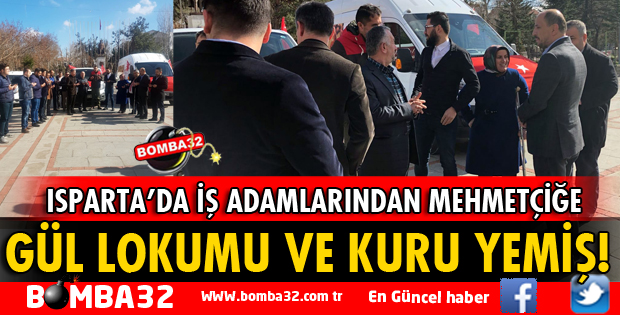 AFRİN’DEKİ MEHMETÇİĞE ISPARTA GÜL LOKUMU VE KURUYEMİŞ DESTEĞİ