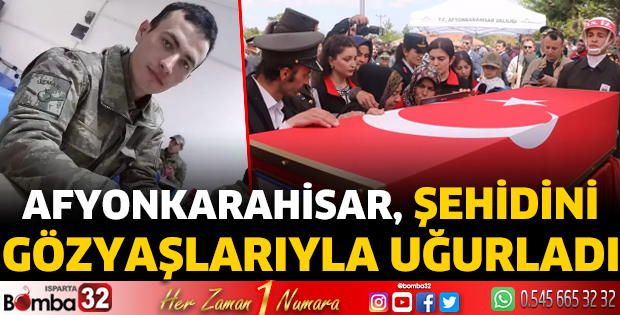 Afyonkarahisar, şehidini gözyaşlarıyla uğurladı
