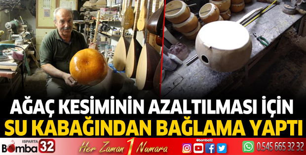 Ağaç kesiminin azaltılması için su kabağından bağlama yaptı