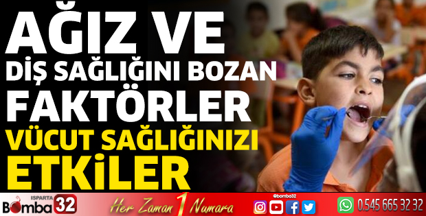 Ağız ve diş sağlığını bozan faktörler vücut sağlığınızı etkiler