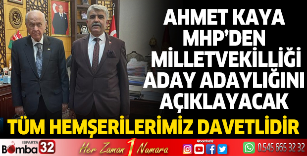 Ahmet Kaya milletvekilliği aday adaylığını açıklayacak