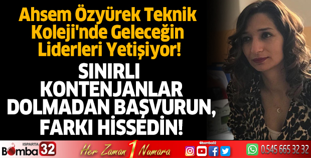 Ahsem Özyürek Teknik Koleji'nde Geleceğin Liderleri Yetişiyor