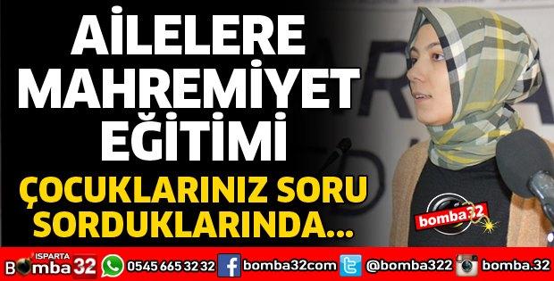 AİLELERE MAHREMİYET EĞİTİMİ