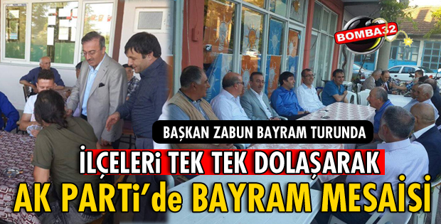 AK PARTİ BAYRAM ZİYARETLERİNDE!