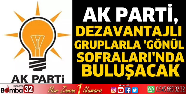 AK Parti, dezavantajlı gruplarla 'Gönül Sofraları'nda buluşacak