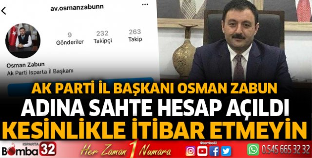 AK Parti İl Başkanı Osman Zabun adına sahte hesap açıldı