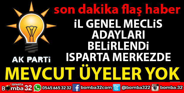 AK PARTİ İL GENEL MECLİS ÜYELERİ BELİRLENDİ