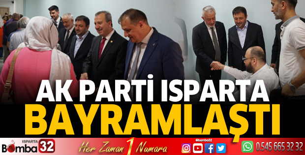 AK Parti Isparta bayramlaştı