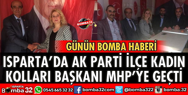 AK PARTİ KADIN KOLLARI BAŞKANI MHP'YE GEÇTİ