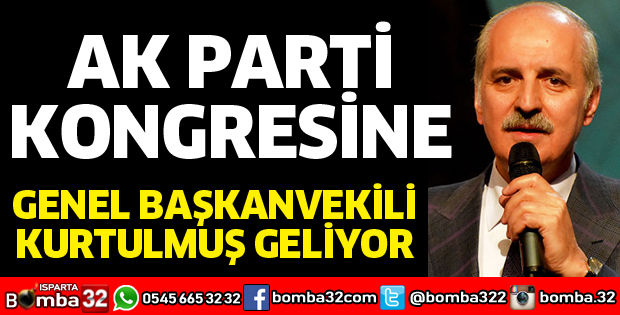 AK PARTİ KONGRESİNE KURTULMUŞ GELİYOR