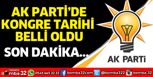 AK PARTİ MERKEZ İLÇEDE KONGRE TARİHİ BELLİ OLDU