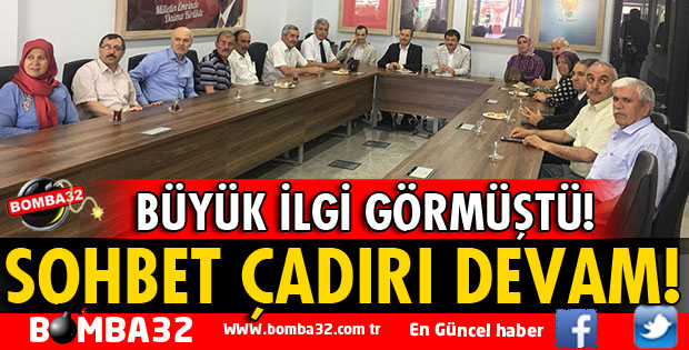 AK PARTİ SOHBET ÇADIRINA DEVAM EDECEK