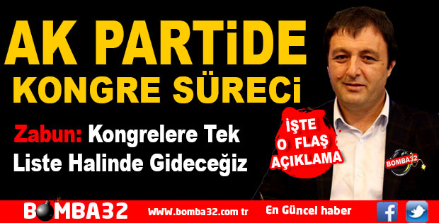 AK PARTİ’DE KONGRE SÜRECİ