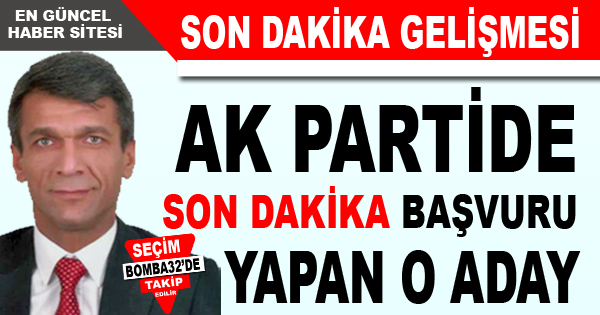 Ak Parti’de Son Dakika Gelişmesi