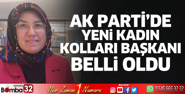 AK Parti’de yeni kadın kolları başkanı belli oldu