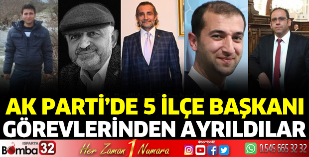 AK Parti'de 5 başkan görevden ayrıldı
