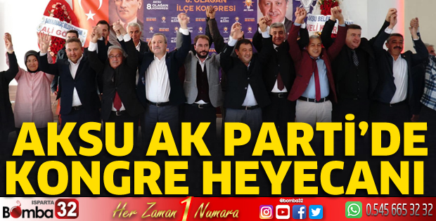 AK Parti'de Aksu'da kongre heyecanı   