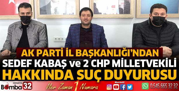 AK Parti'den Sedef Kabaş ve CHP Milletvekilleri hakkında suç duyurusu