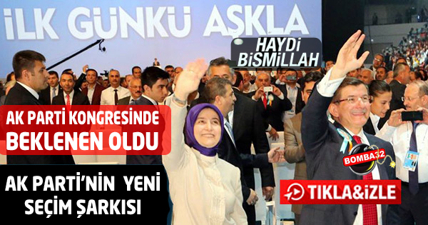 AK PARTİ'NİN  KONGRESİNDE  BEKLENEN OLDU