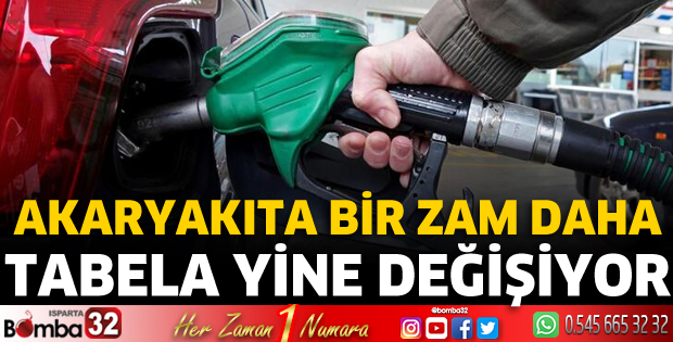Akaryakıta bir zam daha