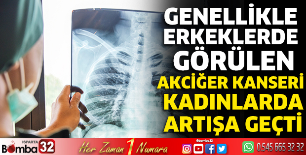 Akciğer kanseri kadınlarda artışa geçti