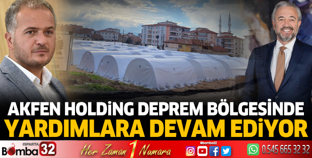 Akfen Holding deprem bölgesinde yardımlara devam ediyor