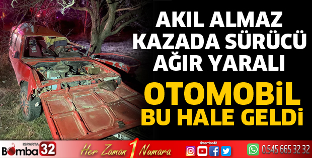 Akıl almaz kazada sürücü ağır yaralı