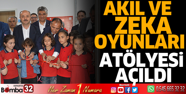 Akıl ve Zeka Oyunları atölyesi açıldı