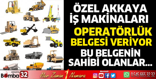 Akkaya İş Makinaları operatörlük kursu veriyor.