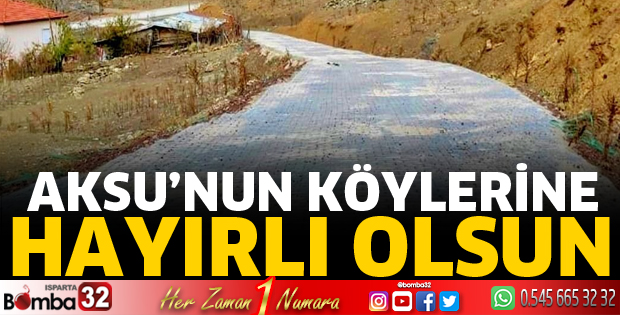 Aksu köylerine hayırlı olsun