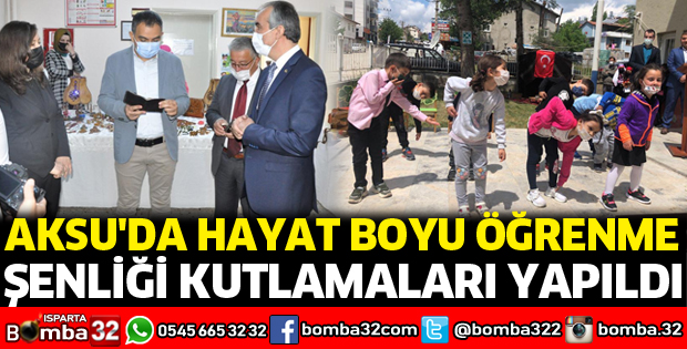 Aksu'da hayat boyu öğrenme şenliği kutlamaları