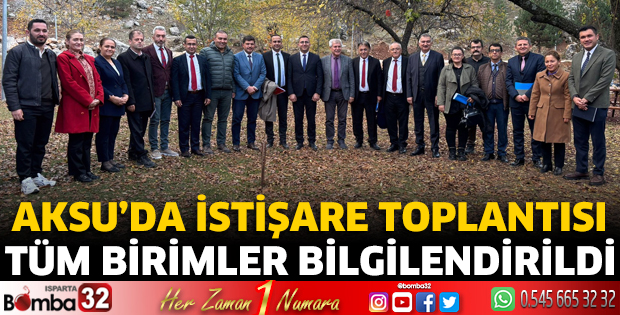 Aksu'da istişare toplantısı