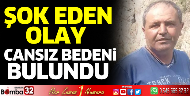 Ali Ekici'nin cansız bedeni bulundu