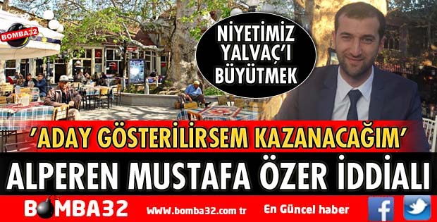 ALPEREN MUSTAFA ÖZER İDDİALI
