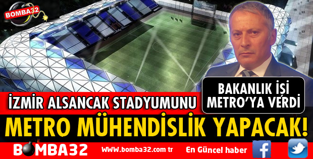 ALSANCAK STADYUMUNU METRO MÜHENDİSLİK YAPACAK