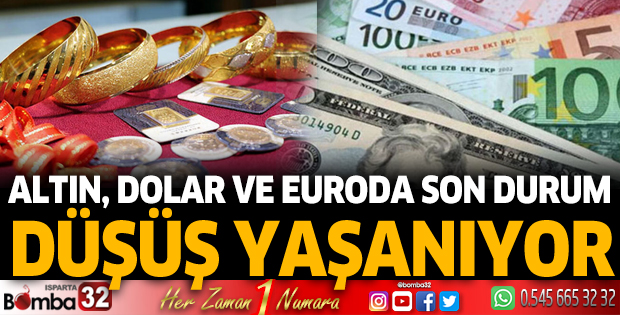 Altın, Dolar ve Euro’da son durum