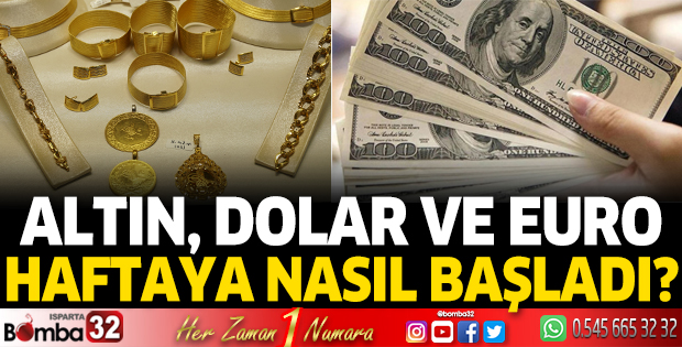 Altın, dolar ve euroda son durum