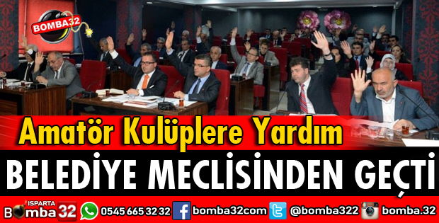 AMATÖR KULÜPLERE YARDIM MECLİSTEN GEÇTİ