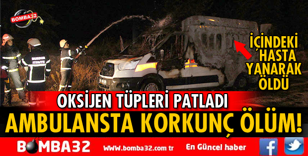 AMBULANSTA KORKUNÇ ÖLÜM
