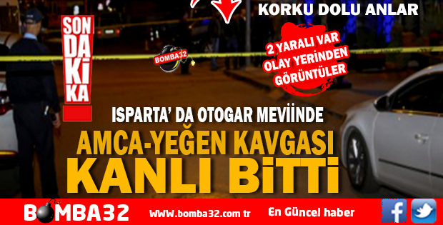 AMCA-YEĞEN KAVGASI KANLI BİTTİ