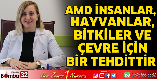 AMD insanlar, hayvanlar, bitkiler ve çevre için bir tehdittir 