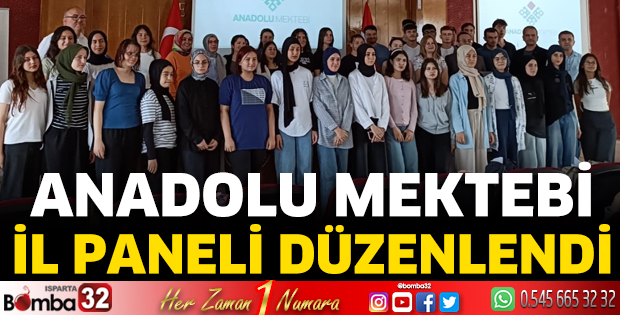 Anadolu Mektebi İl Paneli Düzenlendi