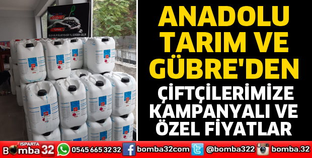 ANADOLU TARIM VE GÜBRE'DEN KAMPANYALI VE ÖZEL FİYATLAR