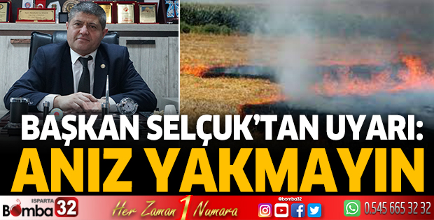 ''Anız yakmayın” 