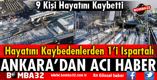 ANKARA’DAN ACI HABER VEFAT EDENLERDEN BİRİ ISPARTALI